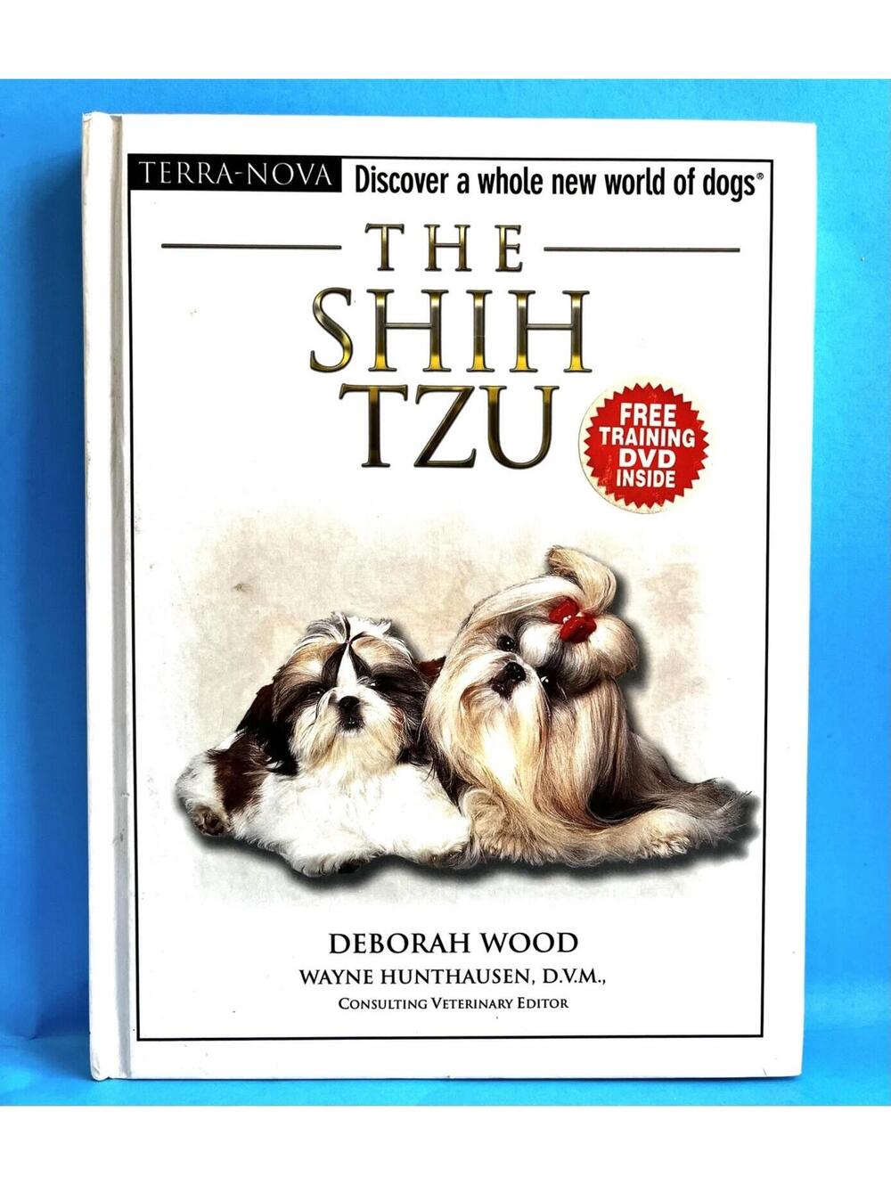he Shih Tzu Deborah Wood Hardcover Terra Nova Dog Breed Book No DVD